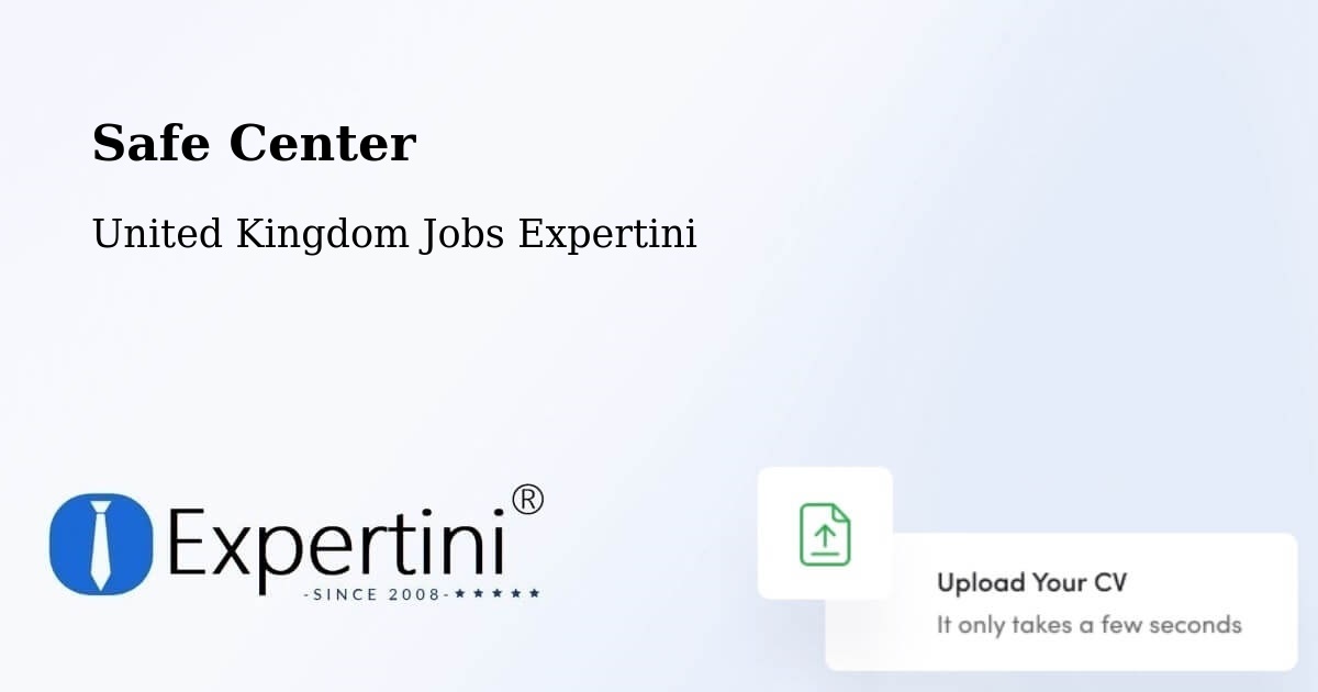 Safety Center – Lambeth - United Kingdom Jobs Expertini